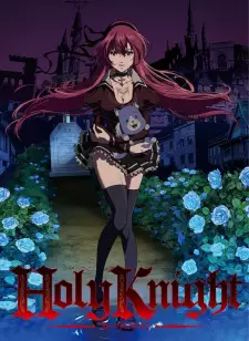 Holy Knight Episode 1